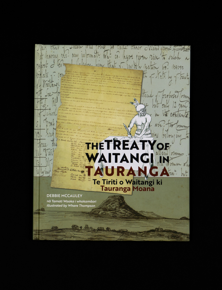 The Treaty of Waitangi in Tauranga picture book HC232